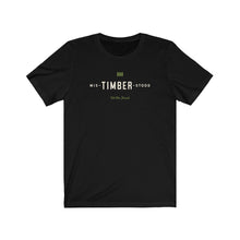 Load image into Gallery viewer, MisTIMBERstood T-Shirt