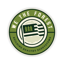 Load image into Gallery viewer, We The Forest 2" Stickers