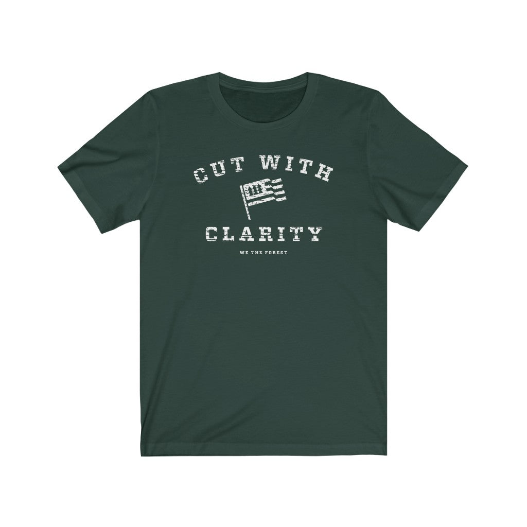 Cut With Clarity T-shirt